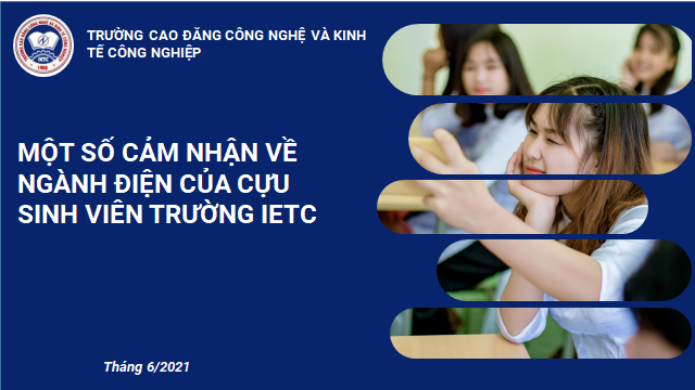 Một số cảm nhận về ngành điện của cựu sinh viên trường IETC